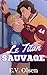 Le Titan Sauvage (Série Hockey des Titans de North Shore t. 1) (French Edition)