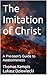 The Imitation of Christ by Thomas à Kempis