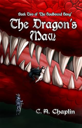 The Dragon's Maw  (The Soulbound Song #2)