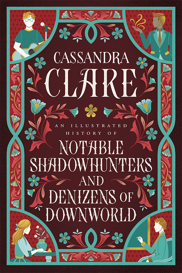 An Illustrated History of Notable Shadowhunters and Denizens of Downworld