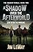 A Shadow over the Afterworl...