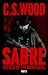 Sabre by C.S. Wood Sabre by C.S. Wood