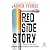 Red Side Story (Shades of Grey, #2)