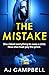 The Mistake
