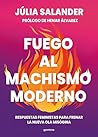 Fuego al machismo...