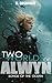 TWO WORLDS OF ALWYN, 1: Und...