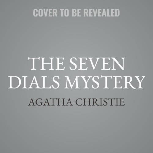 The Seven Dials Mystery