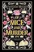 Of Mice and Murder: Luxe paperback edition (Nevermore Bookshop Mysteries)