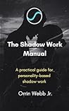 The Shadow Work M...