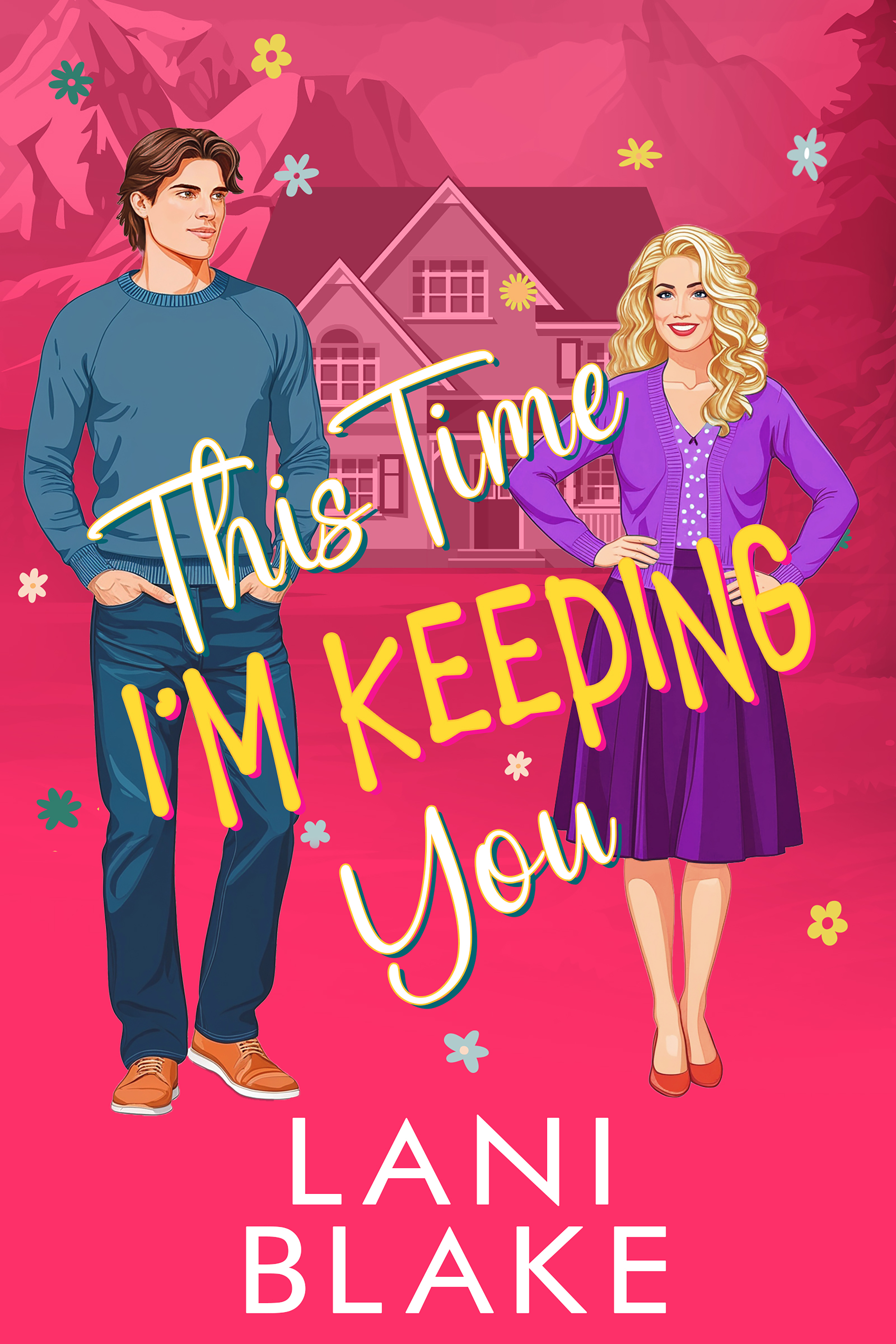 This Time I'm Keeping You