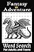 Fantasy Adventure Word Sear...