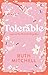 Tolerable by Ruth       Mitchell