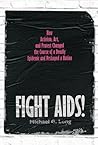 Fight AIDS!: How ...