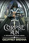 Corpse Run: A Lit...