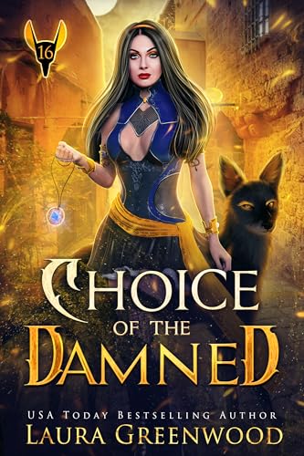 Choice Of The Damned (The Apprentice Of Anubis #16)
