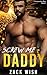 Screw Me Daddy (The Construction Boys, #1)