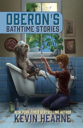Oberon’s Bathtime Stories (Kindle Edition)