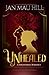 Unhealed by Jan Mau Hill Unhealed by Jan Mau Hill