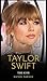 New Taylor Swift Book The E...