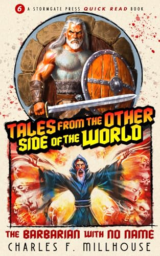 Tales From the Other Side of the World (Stormgate Quick Reads Book)