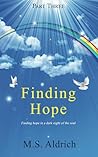 Finding Hope: Finding hope in a dark night of the soul