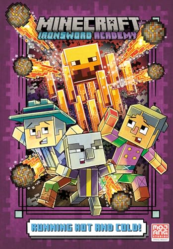 Running Hot and Cold! (Minecraft Ironsword Academy #3)