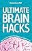 ULTIMATE BRAIN HACKS by Simone Boer ULTIMATE BRAIN HACKS by Simone Boer