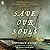 Save Our Souls: The True Story of a Castaway Family, Treachery, and Murder