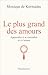 Le plus grand des amours: A...
