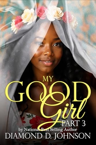 My Good Girl 3 (Kindle Edition)