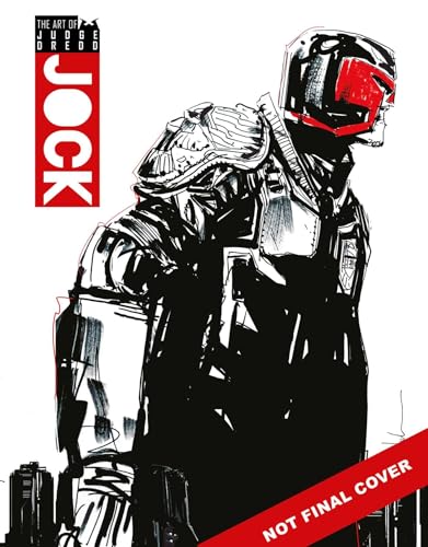 The Art of Judge Dredd by Jock (The Art of 2000 AD)