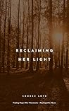 Reclaiming Her Li...