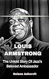 Louis Armstrong: ...