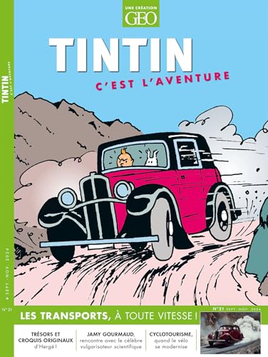 Tintin c'est l'aventure n°21 - Les transports: À TOUTE VITESSE ! (Paperback)