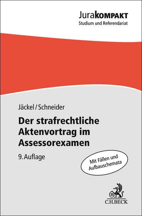 Der strafrechtliche Aktenvortrag im Assessorexamen (Paperback)