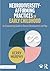 Neurodiversity-Affirming Practices in Early Childhood by Kerry Murphy