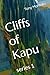 Cliffs of Kapu: series 1