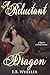 A Reluctant Dragon by E.B. Wheeler