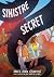 Sinistre Secret by Lee Knox Ostertag