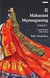 Maharani Myeongseong 2  by Park Young-Kyu