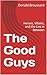 The Good Guys by Donald Broussard