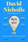 Ești aici by David Nicholls
