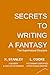 Secrets to Writing a Fantas...