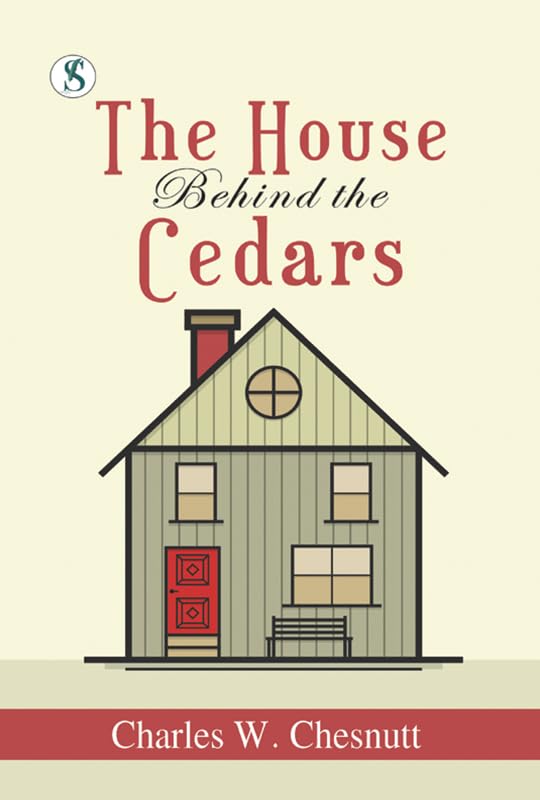 The House Behind the Cedars