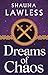 Dreams of Chaos (Gael Song,...