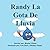 Randy La Gota De Lluvia