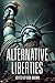 Alternative Liberties by Bob Brown