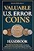 Valuable U.S. Error Coins Handbook by Jason Whitmore
