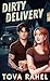 Dirty Delivery (Bound & Del...