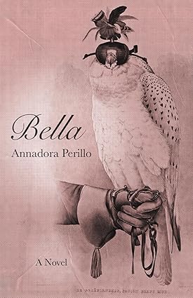 Bella: a novel (Paperback)